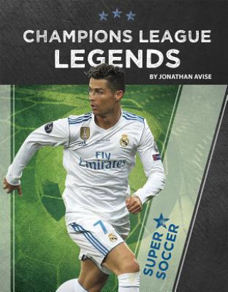 Книга Champions League Legends Jonathan Avise