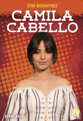 Kniha Camila Cabello Kenny Abdo