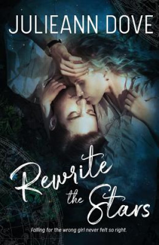 Книга Rewrite the Stars Julieann Dove