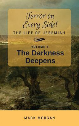 Livro Darkness Deepens MARK TIMOTHY MORGAN