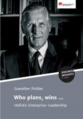 Carte Who plans, wins ... Guenther Pichler