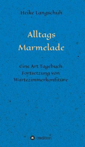 Libro Alltagsmarmelade Heike Langschuh