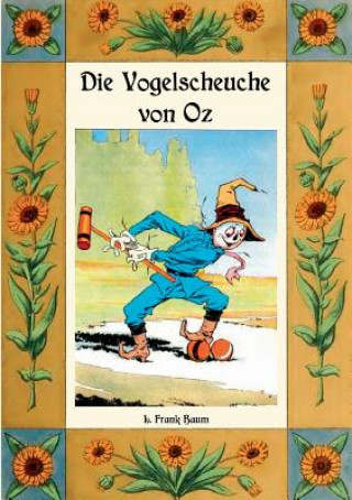 Könyv Vogelscheuche von Oz - Die Oz-Bucher Band 9 L. Frank Baum