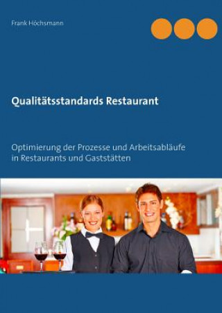 Knjiga Qualitatsstandards Restaurant Frank Hochsmann