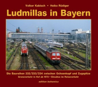 Könyv Ludmillas in Bayern Volker Kabisch