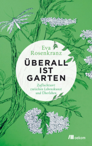 Buch Überall ist Garten Eva Rosenkranz