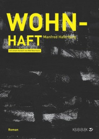 Buch Wohn-Haft Manfred Haferburg