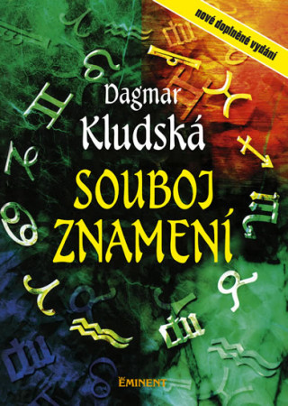 Książka Souboj znamení Dagmar Kludská