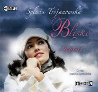 Audio Blisko chmur Trojanowska Sylwia