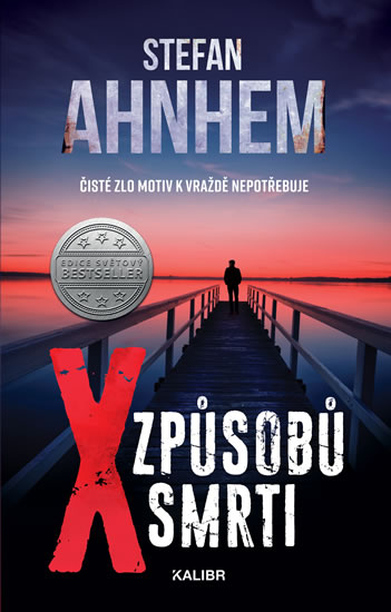 Книга X způsobů smrti Stefan Ahnhem