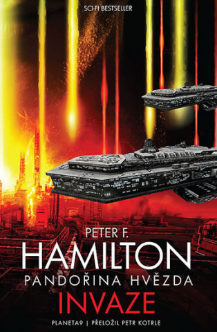 Kniha Pandořina hvězda Invaze Hamilton Peter F.