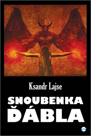 Книга Snoubenka ďábla Ksandr Lajse