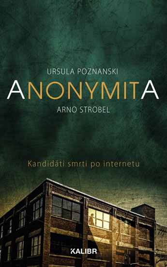 Kniha Anonymita Ursula Poznanski