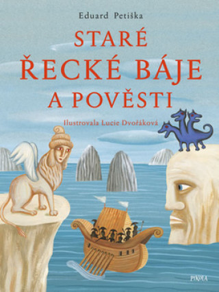 Book Staré řecké báje a pověsti Eduard Petiška
