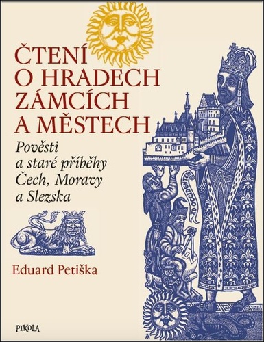 Kniha Čtení o hradech, zámcích a městech Eduard Petiška
