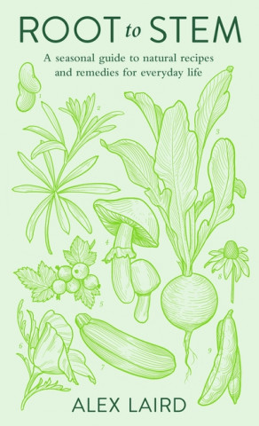Knjiga Root to Stem Alex Laird