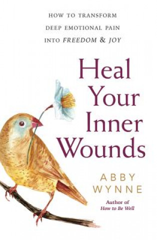 Book Heal Your Inner Wounds Abby Wynne