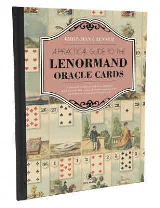 Kniha Practical Guide to the Lenormand Christine Renner