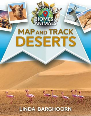 Knjiga Map and Track Deserts Linda Barghoorn