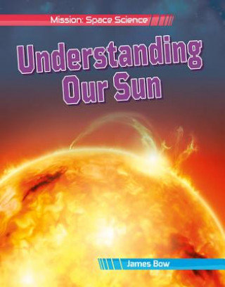 Boek Understanding Our Sun James Bow