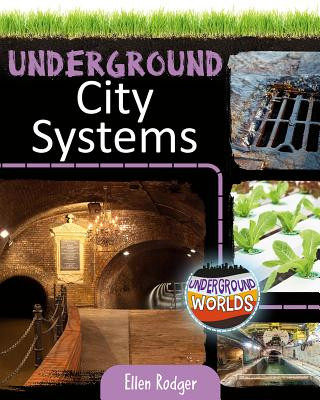 Kniha Underground City Systems Ellen Rodger