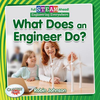 Knjiga What Does an Engineer Do? Robin Johnson