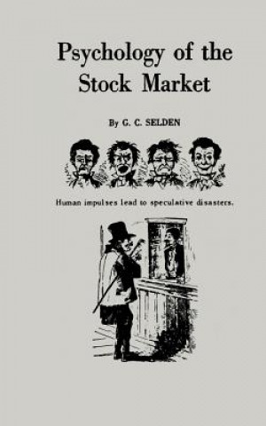 Książka Psychology of the Stock Market G C Selden