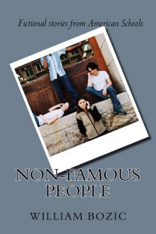 Libro Non Famous People William J Bozic Jr