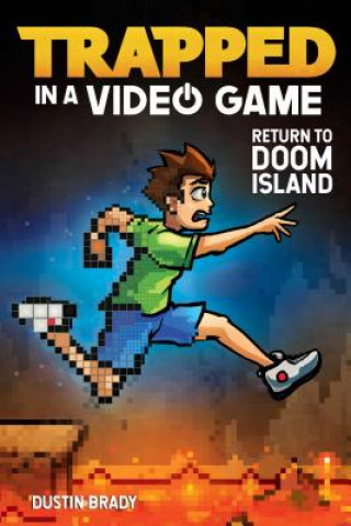 Βιβλίο Trapped in a Video Game, 4: Return to Doom Island Dustin Brady