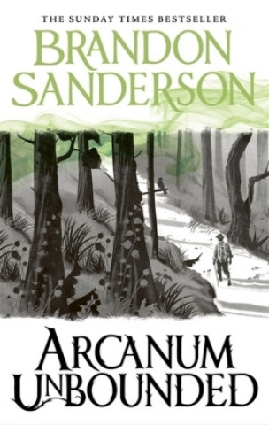 Książka Arcanum Unbounded Brandon Sanderson
