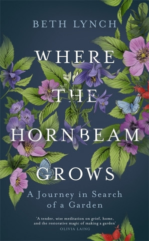 Buch Where the Hornbeam Grows Beth Lynch