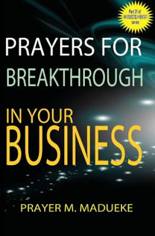 Carte Prayers for breakthrough in your business Prayer M Madueke