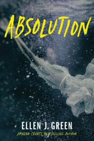 Knjiga Absolution Ellen J. Green