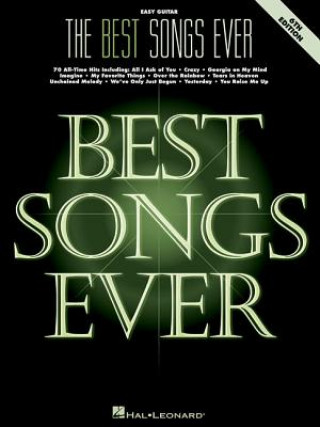 Könyv BEST SONGS EVER EASY GUITAR 6TH EDITION Hal Leonard Publishing Corporation