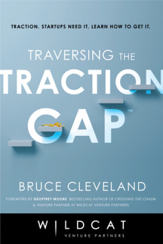 Książka Traversing the Traction Gap Bruce Cleveland