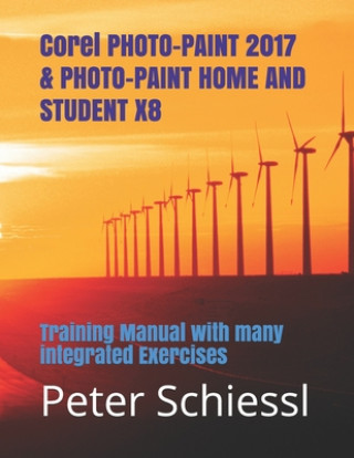 Carte Corel PHOTO-PAINT 2017 & PHOTO-PAINT HOME AND STUDENT X8 Peter Schiessl