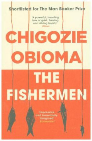 Könyv Fishermen Chigozie Obioma