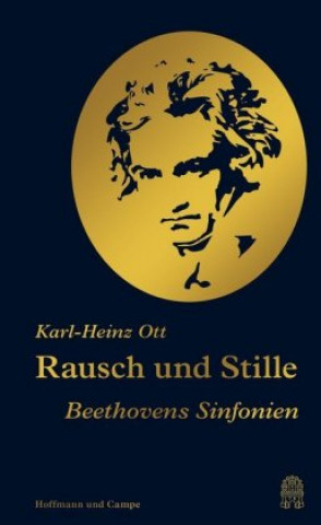 Kniha Rausch und Stille Karl-Heinz Ott