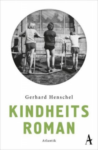 Knjiga Kindheitsroman Gerhard Henschel