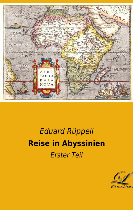 Kniha Reise in Abyssinien Eduard Rüppell