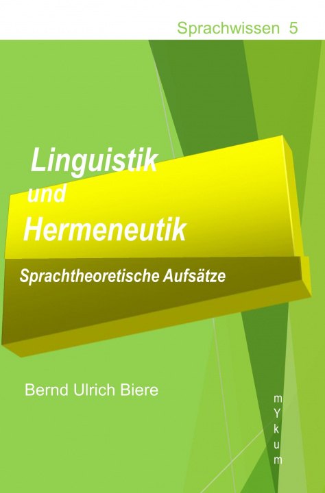 Książka Linguistik und Hermeneutik Bernd Ulrich Biere