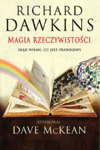 Könyv Magia rzeczywistości Richard Dawkins
