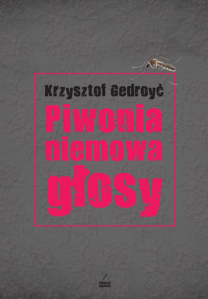 Carte Piwonia, niemowa, głosy Gedroyć Krzysztof