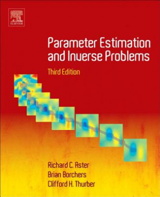 Kniha Parameter Estimation and Inverse Problems Aster