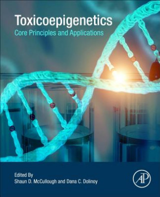 Książka Toxicoepigenetics Shaun D. McCullough