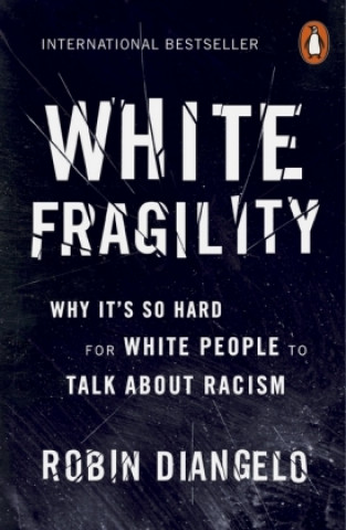 Knjiga White Fragility Robin DiAngelo