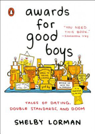 Knjiga Awards For Good Boys Shelby Lorman