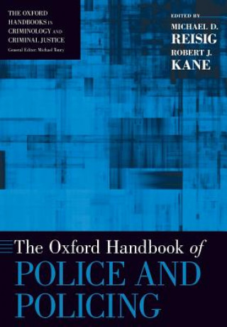 Carte Oxford Handbook of Police and Policing Michael D. Reisig