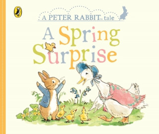 Könyv Peter Rabbit Tales - A Spring Surprise Beatrix Potter
