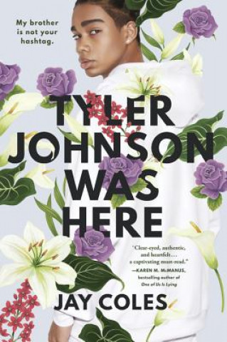 Kniha Tyler Johnson Was Here Jay Coles